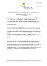Statement by the Slovenian Presidency of the Council of the European Union in response to the Head of the OSCE Office in Minsk, Ambassador Hans-Jochen Schmidt