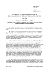 Statement by the French Presidency of the Council of the European Union in Reply to the Address by the Executive Secretary of the Commonwealth of Independent States (CIS), Sergei Lebedev