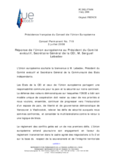 Statement by the French Presidency of the Council of the European Union in Reply to the Address by the Executive Secretary of the Commonwealth of Independent States (CIS), Sergei Lebedev (fr)