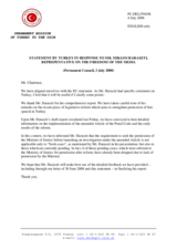 Statement by the Delegation of Turkey in Reply to the Report by the Representative on Freedom of the Media, Miklos Haraszti
