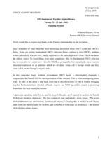 Speech by former OSCE Secretary General Wilhelm Höynck Speech by former OSCE Secretary General Wilhelm Höynck