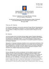 Statement by the Delegation of Norway in response to the address by the Foreign Minister of Georgia, Ekaterine Tkeshelashvili