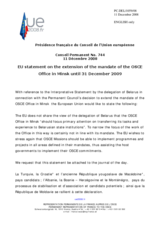 Statement by the French Presidency of the Council of the European Union on the extension of the mandate of the OSCE Office in Minsk until 31 December 2009