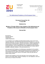 Statement by Bernard Bot, Minister of Foreign Affairs of the Kingdom of the Netherlands and President of the Council of Ministers of the European Union