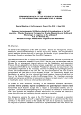 Statement by the Delegation of Albania (on behalf of member States of the Stabilization and Association Process (SAP)) in response to Mr. Bernard Bot, Minister of Foreign Affairs of the Netherlands