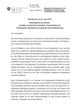 Statement by the Delegation of Switzerland in response to the address by the Minister for Foreign Affairs of the Czech Republic, Karel Schwarzenberg (de)