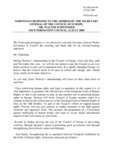 Statement by the Delegation of Norway in response to Mr. Walter Schwimmer, Secretary General of the Council of Europe
