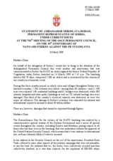 Statement by the Delegation of Serbia on the 10th anniversary of NATO air strikes against the former Federal Republic of Yugoslavia, including the address of President Tadic before the UN Security Council