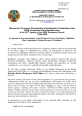 Statement by the Delegation of Kazakshtan in response to the National Border Strategy Coordinator and first deputy Chairman of the State Committee on National Security of the Republic of Tajikistan, Major-General Kasym Gafarov