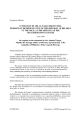 Statement by the Delegation of Belarus in response to the address by the Chairman of the Committee of Ministers of the Council of Europe, Minister of Foreign Affairs of Slovenia, Samuel Zbogar