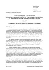 Statement by the Delegation of the Russian Federation in response to the report by the Head of the OSCE Mission to Georgia, Ambassador Terhi Hakala