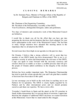 Closing Remarks by Dr. Solomon Passy, Minister of Foreign Affairs of the Republic of Bulgaria and Chairman-in-Office of the OSCE