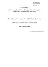 Statement by Mr. Solomon Passy, Minister of Foreign Affairs of the Republic of Bulgaria and Chairman-in-Office of the OSCE Time of Change: Towards a transformed OSCE for the 21st century