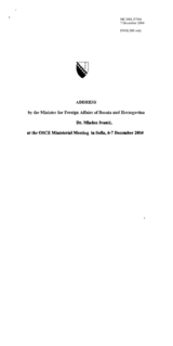 Address by the Minister for Foreign Affairs of Bosnia and Herzegovina, Dr. Mladen Ivanić