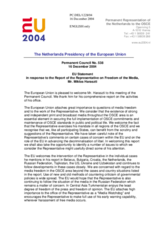 Statement by the Delegation of Netherlands/EU (with the candidate countries) in response to the OSCE Representative on Freedom of the Media, Mr. Miklos Haraszti
