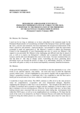 Remarks by the Delegation of Turkey in response to the Chairman-in-Office of the OSCE, H.E. Dimitrij Rupel