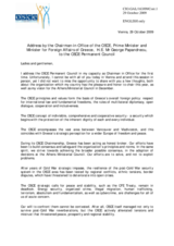 Video address by the Chairman-in-Office of the OSCE, Prime Minister and Minister for Foreign Affairs of Greece, George Papandreou