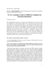 Interview with the Head of the OSCE Mission to Croatia, Hrvatsko slovo