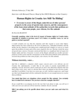 Interview with the Head of the OSCE Mission to Croatia, Slobodna Dalmacija