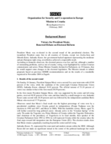 Background report: "Victory for President Mesic;  Renewed Debate on Electoral Reform"