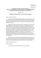 Statement by the Delegation of Belgium on the ratification by Belgium of the Convention on Cluster Munitions