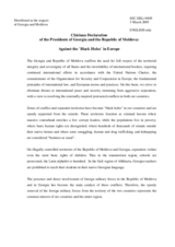 Declaration made by the President of Georgia, Mikheil Saakashvili and the President of the Republic of Moldova, Vladimir Voronin, against the `Black Holes`in Europe