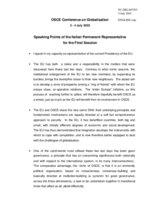 Statement by the Italian Presidency of the EU, closing session Statement by the Italian Presidency of the EU, closing session