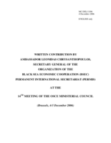 Written contribution by  Ambassador Leonidas Chrysanthopoulos, Secretary General of the Organization of the Black Sea Economic Cooperation (BSEC), Permanent International Secretariat (PERMIS)