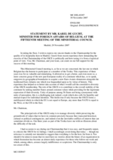Statement by Mr. De Gucht, Minister of Foreign Affairs of Belgium