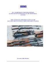 FSC Chairpersons' Progress Report, the Continuing Implementation of the OSCE Document on Small Arms and Light Weapons