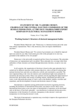 Statement by Mr. Churov, Chairman of the Central Election Commission of the Russian Federation