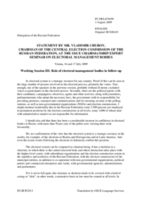 Statement by the Panelist Mr. Vladimir Churov, Chairman of the Central Election Commission of the Russian Federation