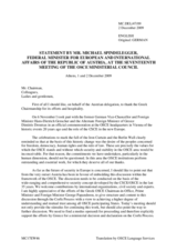 Statement by H.E. Mr. Michael SPINDELEGGER, Federal Minister for European and International Affairs, Austria