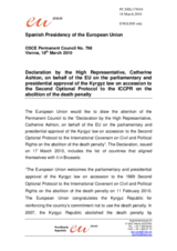 Statement by the Spanish Presidency of the Council of the European Union on the Declaration by the High Representative, Catherine Ashton, on the approval of the Kyrgyz law on accession to the Second OP to the ICCPR on the abolition of the death penalty