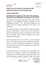 Statement by the Spanish Presidency of the Council of the European Union in response to the address by the Executive Secretary of the Preparatory Commission for the Comprehensive Nuclear-Test-Ban Treaty Organization (CTBTO), Ambassador Tibor TÃ³th