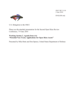 Presentation on Potential Non-Treaty Applications for Open Skies Assets by Mr. Mike Betts and Mr. Don Spence, United States Department of Defence