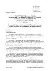 Statement by the Delegation of Morocco in response to the address by the Secretary General of the Organization of the Islamic Conference, Ekmeleddin Ihsanoglu