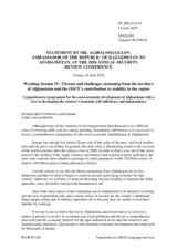 Statement by Amb. Agibai Smagulov, Ambassador of Kazakhstan in Afghanistan