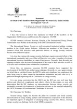 Statement on behalf of the members of the Organization for Democracy and Economic Development-GUAM in response to Ambassador Arne Walther, Secretary General of the International Energy Forum