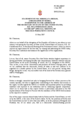 Statement by the Delegation of Serbia in response to the address of the Secretary of State of The United States of America, H.E. Ms Condeleezza Rice