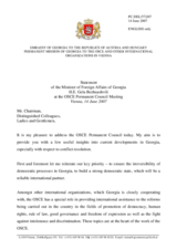 Statement by the Minister of Foreign Affairs of Georgia H.E. Gela Bezhuashvili regarding current developments in Georgia with respect to conflict resolution.