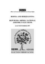 Republika Srpska/Bosnia and Herzegovina, National Assembly Election, 22-23 November 1997: Final Report