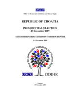 Croatia, Presidential Election, 27 December 2009 and 10 January 2010: Needs Assessment Mission Report
