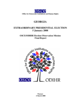 Georgia, Extraordinary Presidential Election, 5 January 2008: Final Report Georgia, Extraordinary Presidential Election, 5 January 2008: Final Report
