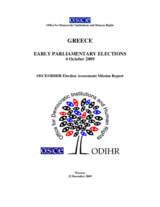 Greece, Parliamentary Elections, 4 October 2009: Final Report Greece, Parliamentary Elections, 4 October 2009: Final Report