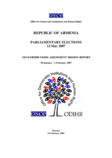 Armenia, Parliamentary Elections, 12 May 2007: Needs Assessment Mission Report