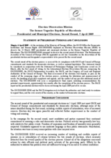 Former Yugoslav Republic of Macedonia, Presidential and Municipal Elections, Second Round, 5 April 2009: Preliminary Statement Former Yugoslav Republic of Macedonia, Presidential and Municipal Elections, Second Round, 5 April 2009: Preliminary Statement