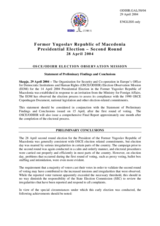 Former Yugoslav Republic of Macedonia, Presidential Election, Second Round, 28 April 2004: Preliminary Statement Former Yugoslav Republic of Macedonia, Presidential Election, Second Round, 28 April 2004: Preliminary Statement