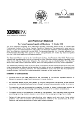 Former Yugoslav Republic of Macedonia, Parliamentary Elections, First Round, 18 October 1998: Preliminary Statement Former Yugoslav Republic of Macedonia, Parliamentary Elections, First Round, 18 October 1998: Preliminary Statement