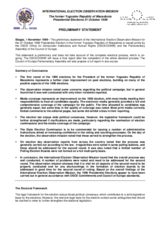 Former Yugoslav Republic of Macedonia, Presidential Election, First Round, 31 October 1999: Preliminary Statement Former Yugoslav Republic of Macedonia, Presidential Election, First Round, 31 October 1999: Preliminary Statement
